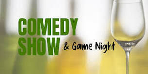 November 4th Comedy Show & Game Night
