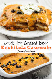 The layers of tortillas, ground beef, beans, corn, and cheese, all smothered in red enchilada sauce will have you coming back for seconds! Crock Pot Ground Beef Enchilada Casserole The Farmwife Cooks