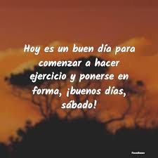 Imagenes buenos días feliz sábado. Buenos Dias Sabado Frasesbuenas