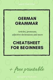 German Grammar Charts German Grammar Cheatsheet German