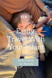 Flying With An Infant Ecourse 0 13 Months Apple Slices In 2020 Infant Activities Infant Young Baby