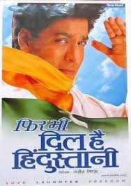 The movie phir bhi dil hai hindustani can be watched in high definition on dailymotion below. Phir Bhi Dil Hai Hindustani 2000 Movie Posters