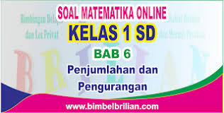 Blog yang menyajikan tentang pendidikan matematika, materi matematika dan pendidikan serta penelitian di sekolah. Soal Matematika Online Kelas 1 Sd Bab 6 Penjumlahan Dan Pengurangan Langsung Ada Nilainya Bimbel Brilian