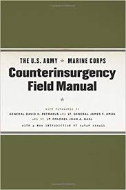 The U S Army Marine Corps Counterinsurgency Field Manual
