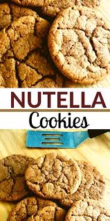 Nutella Cookies In 2020 Nutella Cookies Best Cookie Recipes Yummy Cookies