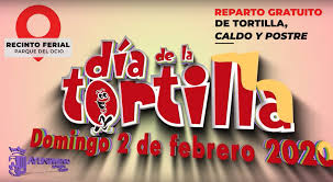 Hoy se celebra el día internacional de la tortilla de patatas, bien sea como plato principal, bocadadillo o tapa, la tortilla es un plato emblemático de la gastronomía en españa. El Domingo 2 De Febrero Se Celebran Las Actividades Municipales Con Motivo Del Dia De La Tortilla En El Recinto Ferial Con Un Amplio Programa Destacando El Reparto Gratuito De Caldo Tortilla