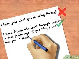 He can recommend a child psychologist or family therapist who has experience in helping children cope with cancer. How To Write To Someone Who Has Been Diagnosed With Cancer