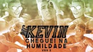 Nao precisa baixar programas ou aplicativos , voce pode baixar musicas de mc bipolar de qualquer lugar no seu celular , computador ou. Best Of Mc Kevin Cheguei Na Humildade Free Watch Download Todaypk