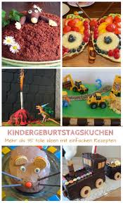 Euer unvergesslicher kindergeburtstag in rövershagen bei rostock. Kindergeburtstagskuchen Einfache Und Lustige Rezepte