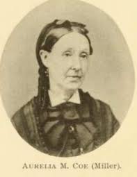 Aurelia M Coe Miller (1815-1873)