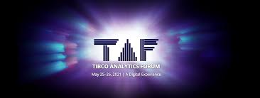 TIBCO Analytics Forum 2021 #TAF21