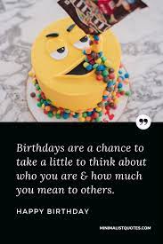 Happy birthday bro ne demek. I Hope Your Birthday Starts With Happiness And Just Keep Getting Better Happy Birthday