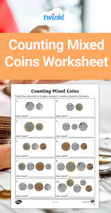 Counting Mixed Coins Worksheets Money Math Activities Teaching Money Money Math