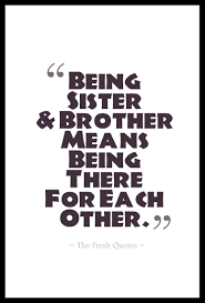 Check spelling or type a new query. 37 Beautiful Brother Sister Quotes Siblings Quotes Sister Quotes Brother Quotes Mom Life Quotes