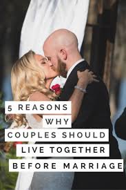 Why Couples Should Live Together Before Marriage Living Together Before Marriage Together Quotes Living Together Quotes