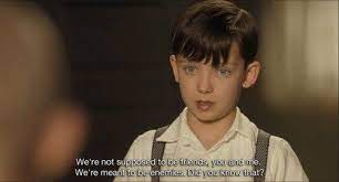 Movie Quote The Boy In The Striped Pajamas 2008 Movie Quotes Moving Movie Boy In Striped Pyjamas