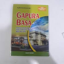 Pada kesempatan kali ini admin ingin share buku pelajaran bahasa sunda kelas x kurikulum 2013 revisi terbaru. Jual Buku Gapura Basa Kelas 8 Kota Bandung B O B Bandungonlinebook Tokopedia