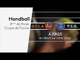 Cette compétition, qui réunit les meilleures sélections nationales, est organisée par la fédération internationale de handball et par le qatar pour la première fois. En Direct Coupe De France De Handball 8eme De Finale Gfca Psg Youtube