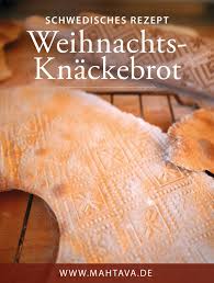 Schwedisches Weihnachtsknackebrot Julknacke Mahtava Schwedische Rezepte Skandinavische Rezepte Knackebrot Selber Machen