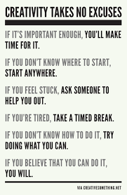 Yes And I Ve Found Since I Have To Be Creative On Pretty Much A Daily Basis With My Job Creativit Creativity Quotes Inspirational Words Quotes To Live By