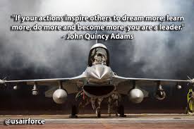 What Kind Of Leader Are You Airforce Qotd F 16 Fighting Falcon Air Force Military Photos