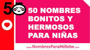 50 Nombres Mexicanos Para Ninas Los Mejores Nombres De Bebe Www Nombresparamibebe Com Youtube