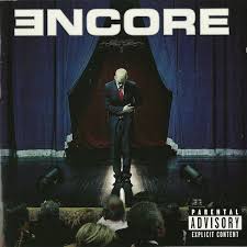 Encore By Eminem Full Album Download Now Eminem Album Covers Eminem Albums Music Album Cover