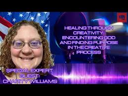 Healing Through Creativity: Encountering God And Finding Purpose In The  Creative Process