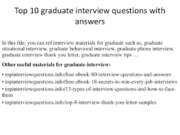 Top 10 Graduate Interview Questions With Answers