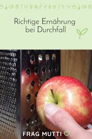 Ernahrung Bei Durchfall Frag Mutti Ernahrung Bei Durchfall Durchfall Ernahrung