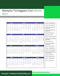 Kumpulan a | kedah, johor, kelantan dan terengganu. Terengganu Cuti Umum Kalendar 2021
