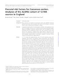 Pdf Prenatal Risk Factors For Caesarean Section Analyses Of The Alspac Cohort Of 12 944 Women In England