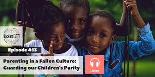Pastor bisi adewale if the foundations be destroyed, what can the righteous do? Bw Podcast Episode 13 Parenting In A Fallen Culture Guarding Our Children S Purity Denise Pass