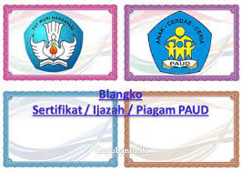 Apa bedanya antara tanggal ijazah dengan tanggal lulus? Contoh Blanko Sertifikat Ijazah Piagam Paud File Paud