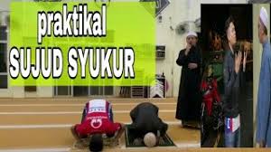 Adakah wujud solat sunat selepas akad nikah depan rombongan?! Tutorial Sujud Syukur Teori Dan Praktikal Mudah Faham Youtube