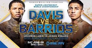 Don't miss premier boxing champions super lightweight davis v barrios. 26tymsqpq 8ldm