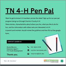 What is a pen pal? Tennessee 4 H Pen Pal Program Tennessee 4 H Youth Development