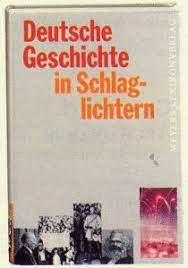 Die lehrperson verwendet die folgenden kurzinformationen und die fotos aus den kopiervorlagen, um wichtige momente der deutschen geschichte ab 1848 . Free Deutsche Geschichte In Schlaglichtern Pdf Download Bjoernlucifer