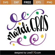 Download Free Mardi Gras Svg Cut File Lovesvg Com