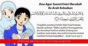 Bila istri sakit, ayah tetap bisa melantunkan doa untuk istri supaya ibu lekas sembuh dan keadaan rumah menjadi membaik. Doa Agar Suami Isteri Berubah Ke Arah Kebaikan Seri Aishah Blog