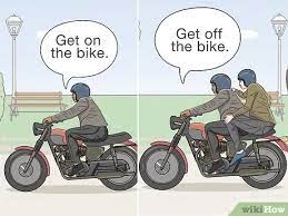 And if your intention is to develop a long term how long has he been riding this particular motorcycle? How To Ride A Motorcycle With A Passenger 12 Steps