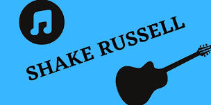 Live Music By Shake Russell