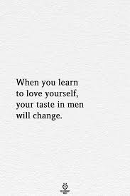 Luckily, with a little practice and patience, you can learn to love yourself, too. 25 Relationship Rules To Rekindle Your Passion Be Yourself Quotes Love Yourself Quotes True Quotes
