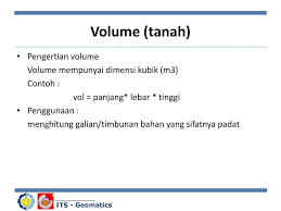 Disini kita coba uraikan sebuah tutorial cara menghitung volume m3. Volume Tanah Pengertian Volume Volume Mempunyai Dimensi Kubik M3 Ppt Download