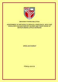 Malaysians always see 'socso' on their salary slips, but what on earth is it? Pdf Universiti Putra Malaysia Assessment Of Methods To Reduce Lower Back Neck And Shoulder Pain Discomfort Scores And Their Range Of Motion Among Office Workers