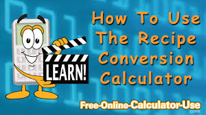 recipe conversion calculator you