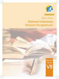 Maybe you would like to learn more about one of these? Buku Pegangan Guru Bahasa Indonesia Smp Kelas 7 Kurikulum 2013 Edisi Revisi 2014