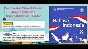 Check spelling or type a new query. Kunci Jawaban Bahasa Indonesia Kelas 10 X Semester 1 Halaman 15 16 Dan 17 Home Work Youtube