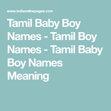 Tamil Baby Boy Names Tamil Boy Names Tamil Baby Boy Names Meaning Baby Boy Names Tamil Baby Boy Names Boy Names