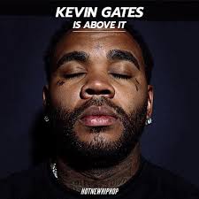 Kevin Gates
